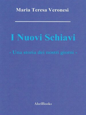 cover image of I nuovi schiavi